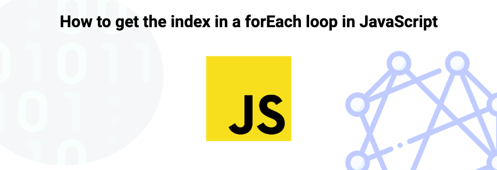 How to get the index in a forEach loop in JavaScript image