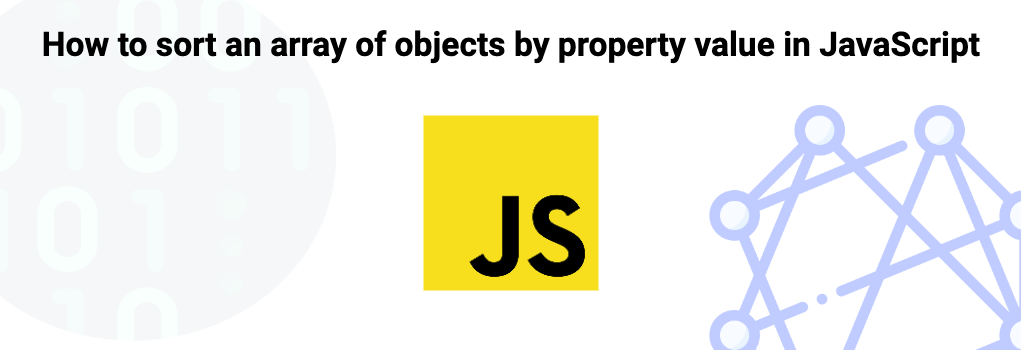 How to sort an array of objects by property value in JavaScript image